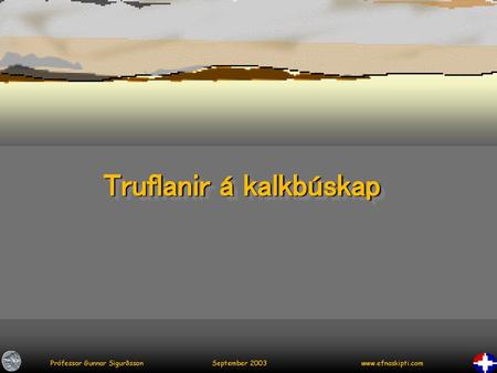 Truflanir á kalkbúskap