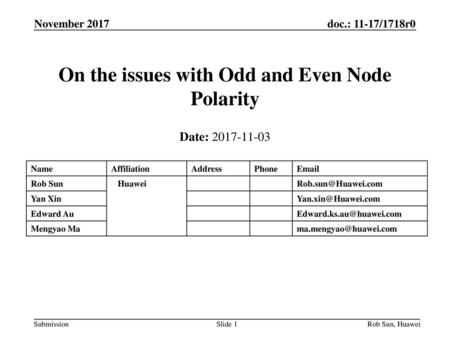 On the issues with Odd and Even Node Polarity