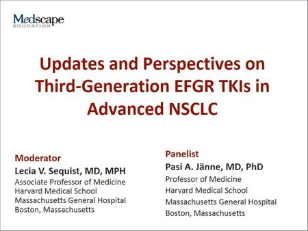 Updates and Perspectives on Third-Generation EFGR TKIs in Advanced NSCLC.