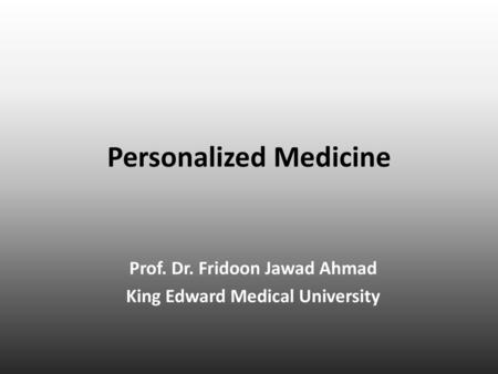 Personalized Medicine