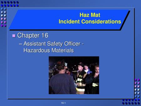 Haz Mat Incident Considerations