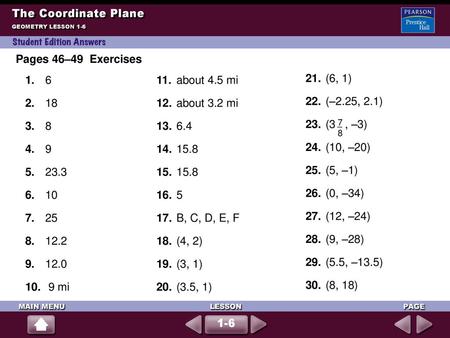 The Coordinate Plane 11. about 4.5 mi 12. about 3.2 mi