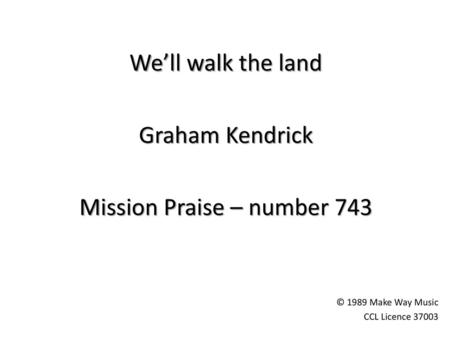 Mission Praise – number 743