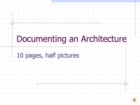 Documenting an Architecture