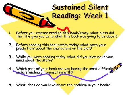 Sustained Silent Reading: Week 1