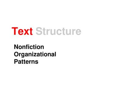 Nonfiction Organizational Patterns