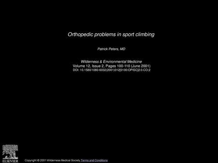 Orthopedic problems in sport climbing