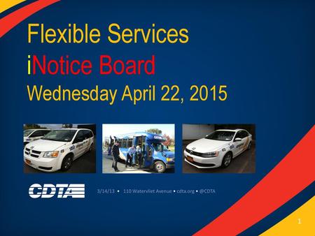 Flexible Services iNotice Board Wednesday April 22, 2015