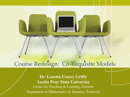 Course Redesign: Co-Requisite Models