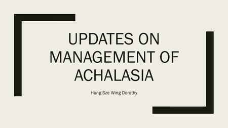 Updates on management of achalasia