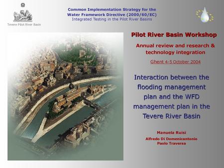 Tevere Pilot River Basin