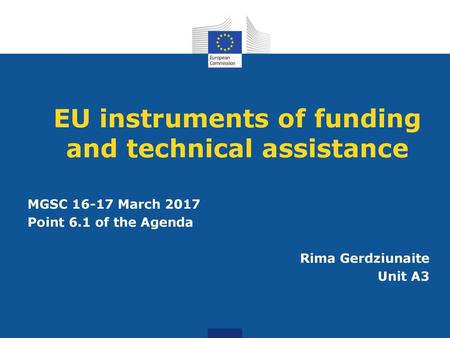 EU instruments of funding and technical assistance