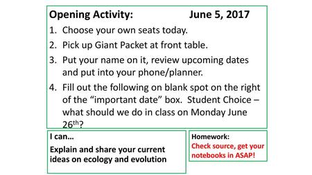 Opening Activity: June 5, 2017