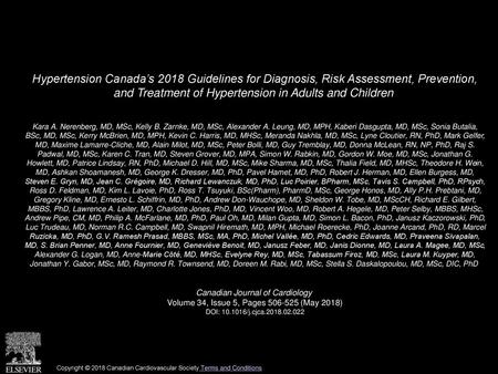 Hypertension Canada’s 2018 Guidelines for Diagnosis, Risk Assessment, Prevention, and Treatment of Hypertension in Adults and Children  Kara A. Nerenberg,