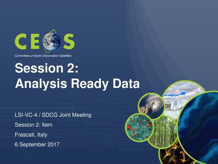 Session 2: Analysis Ready Data