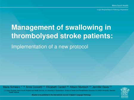 Management of swallowing in thrombolysed stroke patients: