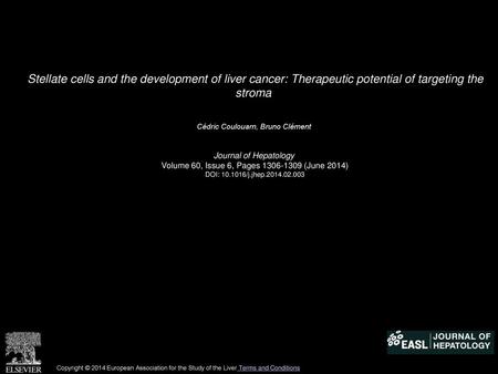 Cédric Coulouarn, Bruno Clément  Journal of Hepatology 