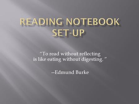 Reading Notebook Set-up