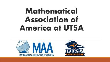 Mathematical Association of America at UTSA