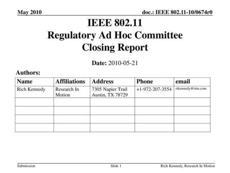 IEEE Regulatory Ad Hoc Committee Closing Report