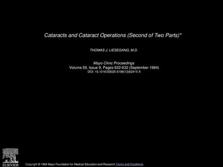 Cataracts and Cataract Operations (Second of Two Parts)*