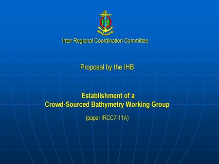 Establishment of a Crowd-Sourced Bathymetry Working Group