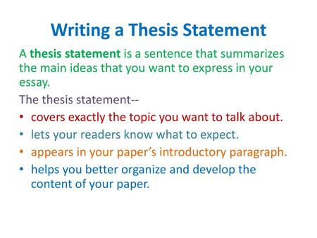 Writing a Thesis Statement