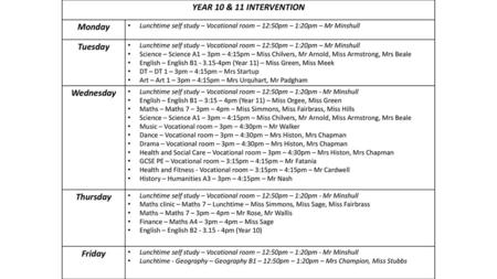 YEAR 10 & 11 INTERVENTION Monday Tuesday Wednesday Thursday Friday