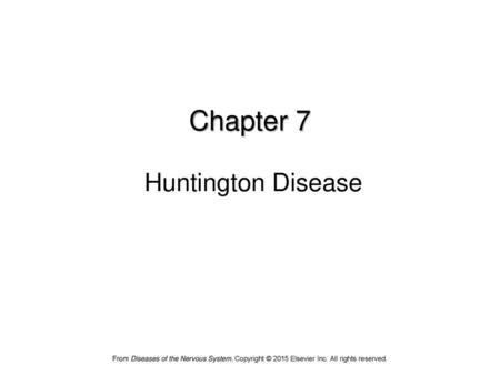 Chapter 7 Huntington Disease