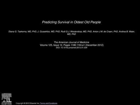 Predicting Survival in Oldest Old People