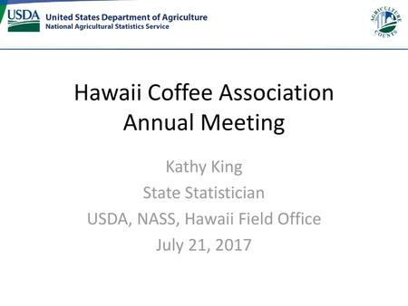 Hawaii Coffee Association Annual Meeting