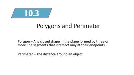 Polygons and Perimeter