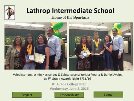 Lathrop Intermediate School Home of the Spartans