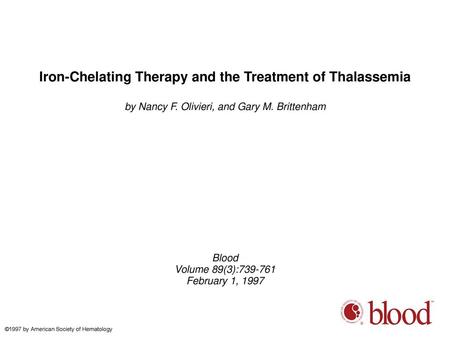 Iron-Chelating Therapy and the Treatment of Thalassemia