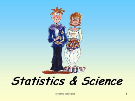 Statistics and Science