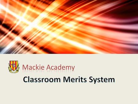 Classroom Merits System