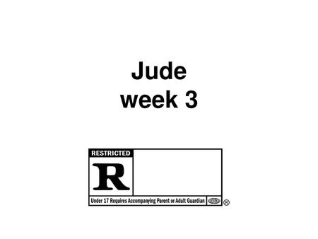 Jude week 3.