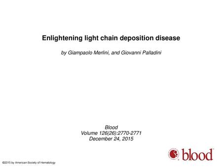 Enlightening light chain deposition disease