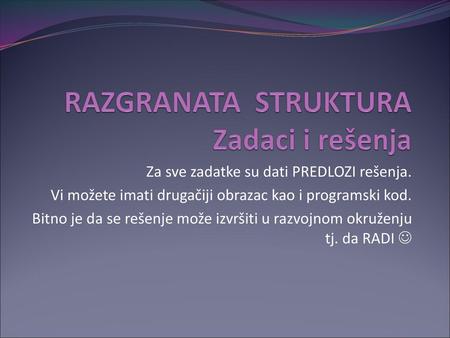 RAZGRANATA STRUKTURA Zadaci i rešenja