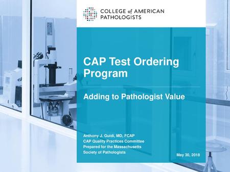 CAP Test Ordering Program