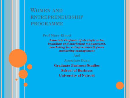 Women and entrepreneurship programme