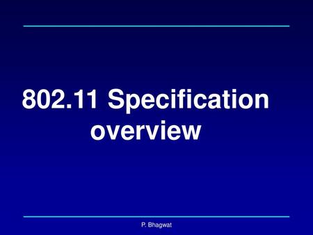 Specification overview