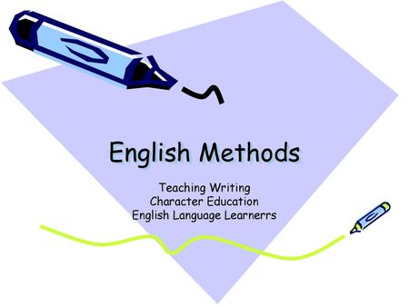 Teaching Writing Character Education English Language Learnerrs