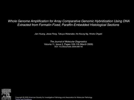 Whole Genome Amplification for Array Comparative Genomic Hybridization Using DNA Extracted from Formalin-Fixed, Paraffin-Embedded Histological Sections 