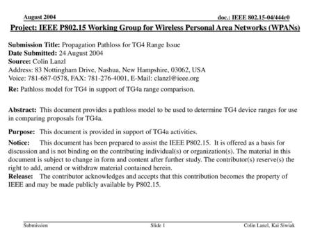 August 2004 doc.: IEEE /444r0 August 2004