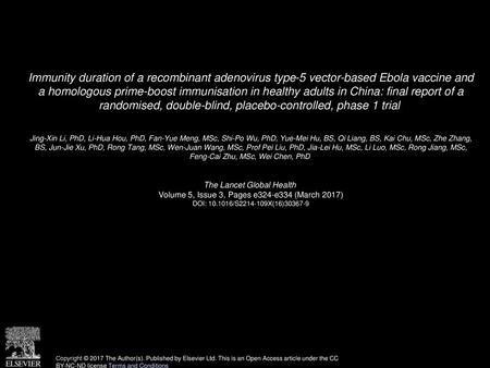 Immunity duration of a recombinant adenovirus type-5 vector-based Ebola vaccine and a homologous prime-boost immunisation in healthy adults in China: