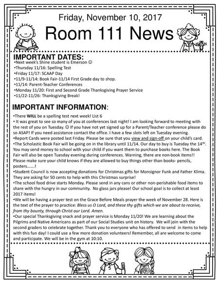 Room 111 News Friday, November 10, 2017 Important dates: