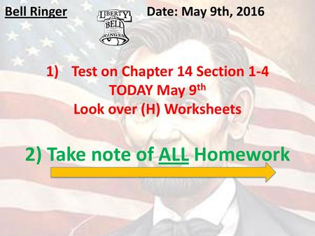 2) Take note of ALL Homework