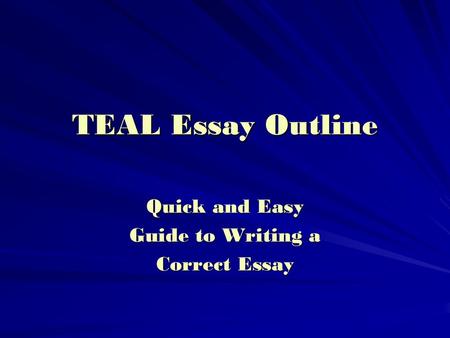 Quick and Easy Guide to Writing a Correct Essay