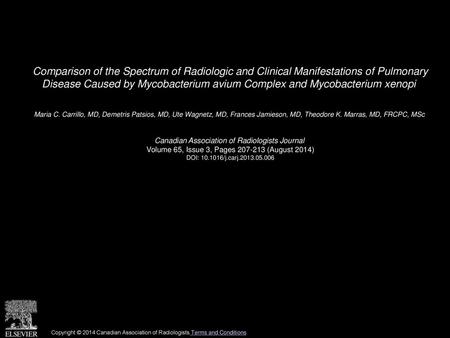 Comparison of the Spectrum of Radiologic and Clinical Manifestations of Pulmonary Disease Caused by Mycobacterium avium Complex and Mycobacterium xenopi 